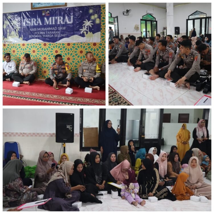 Kapolres Tarakan: Peringatan Isra Mi’raj Dapat Menjadi Awal Transformasi Selumit Pantai Menjadi Kawasan yang Lebih Baik