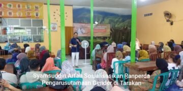 Syamsuddin Arfah Sosialisasikan Ranperda Pengarusutamaan Gender di Tarakan