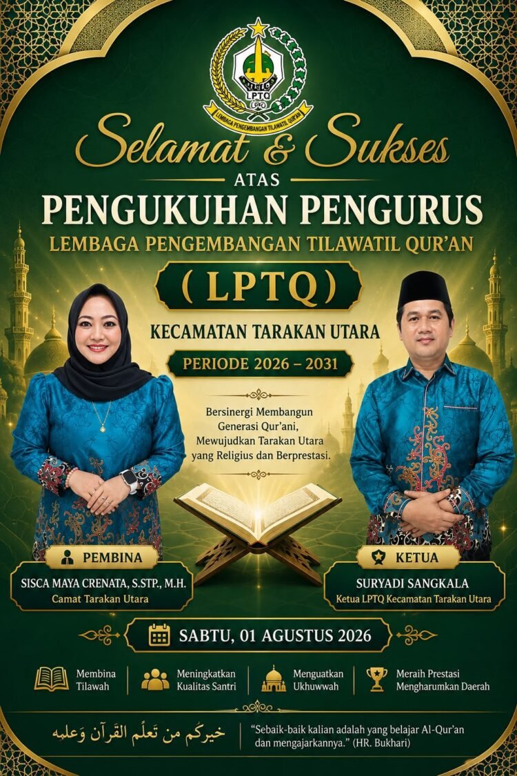 Pengukuhan LPTQ Tarakan Utara Jadi Awal Penguatan Pembinaan Generasi Qur’ani